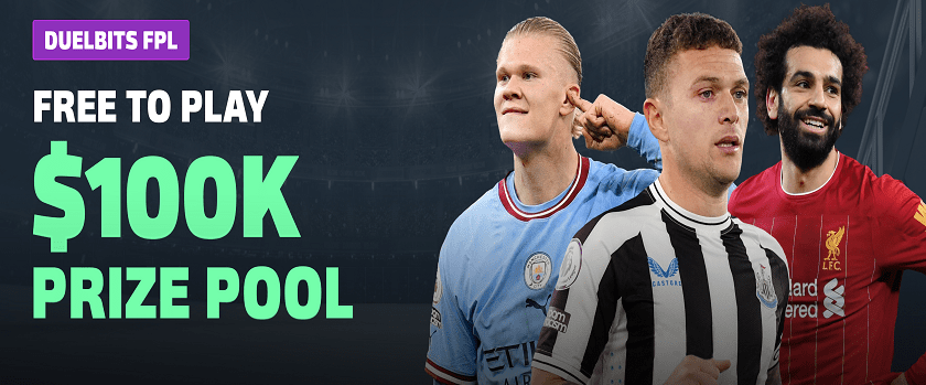 Duelbits Fantasy Premier League $100,000 Prize Pool