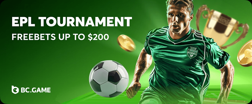 BC.Game Weekly EPL Tournaments with Free Bets up to $200