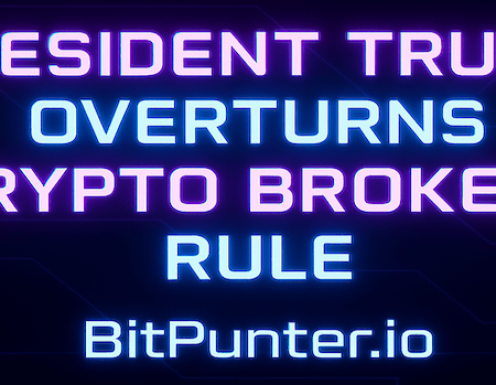 🇺🇸 Trump Blocks Expanded Crypto Broker Rule