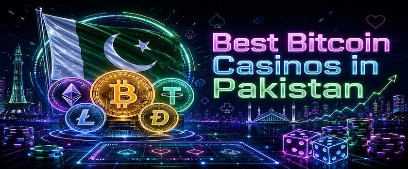 Best Bitcoin Casinos in Pakistan